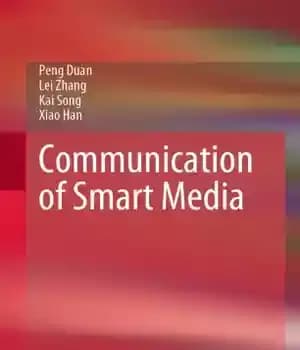 دانلود کتاب Communication of Smart Media – ارتباطات رسانه های هوشمند
