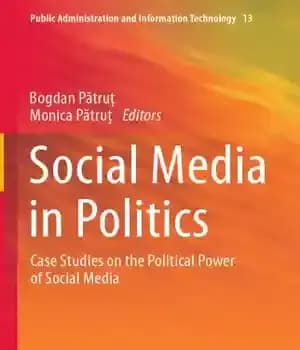 دانلود کتاب Social Media in Politics: Case Studies on the Political Power of Social Media – رسانه های اجتماعی در…