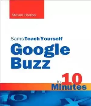 دانلود کتاب Sams teach yourself Google Buzz in 10 minutes – Sams در 10 دقیقه به خودتان Google Buzz را…
