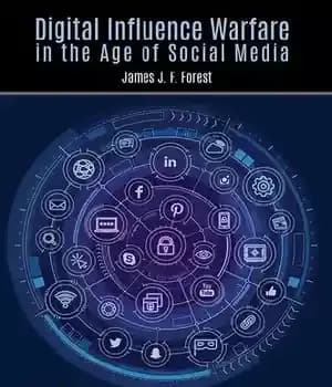 دانلود کتاب Digital Influence Warfare in the Age of Social Media (Praeger Security International) – جنگ نفوذ دیجیتال در عصر…