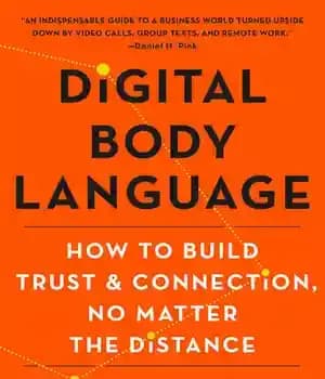 دانلود کتاب Digital Body Language: How to Build Trust and Connection, No Matter the Distance – زبان دیجیتال بدن: چگونه…