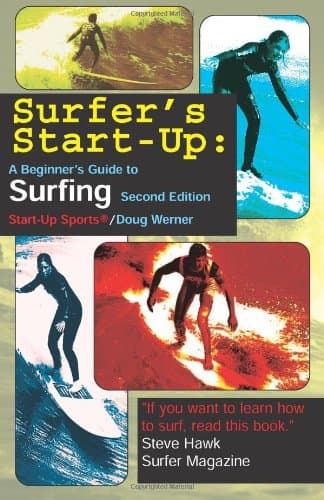کتاب Surfer’s Start-Up: A Beginner’s Guide to Surfing,Second Edition (Start-Up Sports series) نسخه کامل