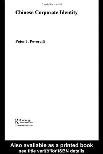 کتاب Chinese Corporate Identity (Routledge Advances in Asia-Pacific Business) نسخه کامل