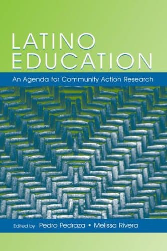 کتاب Latino Education: An Agenda For Community Action Research (National Latino a Education Research and Policy Project) نسخه کامل
