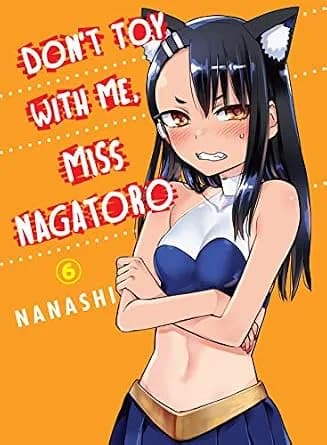 و دانلود نسخه کامل کتاب زبان اصلی Don’t Toy With Me, Miss Nagatoro Vol. 6 | دانلود کتاب خارجی