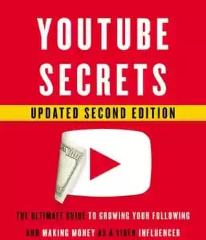 دانلود کتاب YouTube Secrets: The Ultimate Guide to Growing Your Following and Making Money as a Video Influencer – اسرار…