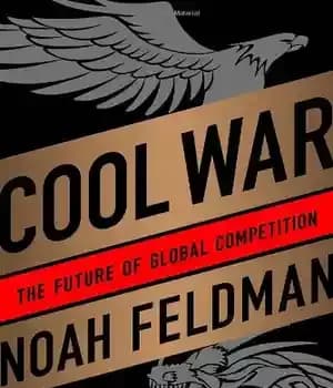 دانلود کتاب Cool War: The Future of Global Competition – جنگ سرد: آینده رقابت جهانی