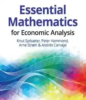 دانلود کتاب Essential Mathematics for Economic Analysis – ریاضیات ضروری برای تحلیل اقتصادی