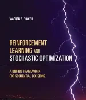 دانلود کتاب Reinforcement Learning and Stochastic Optimization (2022) [Powell] [9781119815037] – یادگیری تقویتی و بهینه سازی تصادفی (2022) [پاول] [9781119815037]