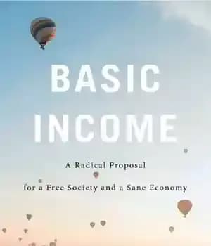 دانلود کتاب Basic Income: A Radical Proposal for a Free Society and a Sane Economy – درآمد پایه: پیشنهادی رادیکال…