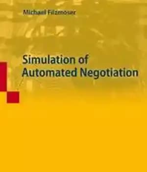 دانلود کتاب Simulation of Automated Negotiation – شبیه سازی مذاکره خودکار