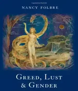 دانلود کتاب Greed, Lust and Gender: A History of Economic Ideas – حرص، شهوت و جنسیت: تاریخچه ایده های اقتصادی