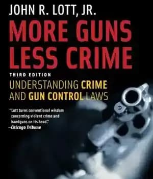 دانلود کتاب More Guns, Less Crime: Understanding Crime and Gun Control Laws, Third Edition – تفنگ های بیشتر، جنایت کمتر:…
