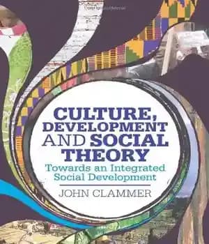دانلود کتاب Culture, Development and Social Theory: Towards an Integrated Social Development – فرهنگ، توسعه و نظریه اجتماعی: به سوی…