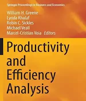 دانلود کتاب Productivity and Efficiency Analysis – تجزیه و تحلیل بهره وری و کارایی