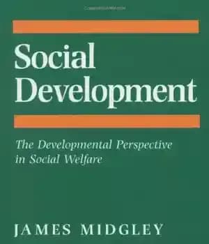 دانلود کتاب Social Development: The Developmental Perspective in Social Welfare – توسعه اجتماعی: دیدگاه توسعه ای در رفاه اجتماعی