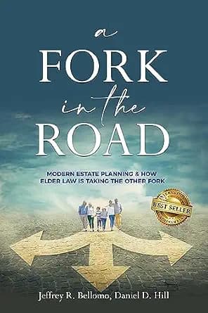 و دانلود نسخه کامل کتاب زبان اصلی A FORK IN THE ROAD: Modern Estate Planning and How Elder Law Is Taking the Other Fork | دانلود کتاب خارجی