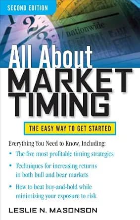 و دانلود نسخه کامل کتاب زبان اصلی All About Market Timing, Second Edition: The Easy Way to Get Started (All About Series) | دانلود کتاب خارجی