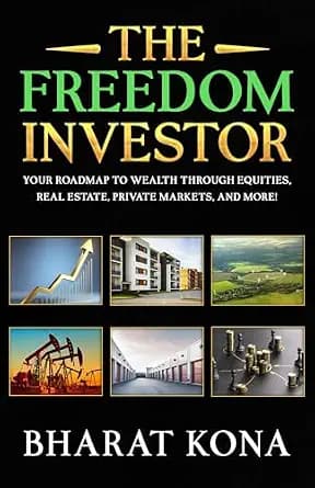 و دانلود نسخه کامل کتاب زبان اصلی The Freedom Investor: Your Roadmap to Wealth Through Equities, Real Estate, Private Markets, and More! | دانلود کتاب خارجی