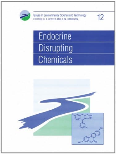 کتاب Endocrine Disrupting Chemicals (Issues in Environmental Science and Technology) نسخه کامل