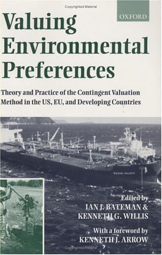 کتاب Valuing Environmental Preferences: Theory and Practice of the Contingent Valuation Method in the US, EU, and Developing Countries نسخه کامل