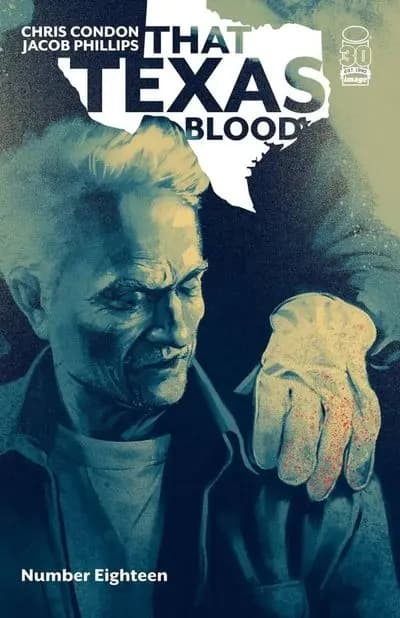 دانلود کمیک That Texas Blood #18 (2022)