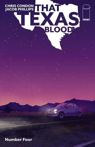 دانلود کمیک That Texas Blood #4 (2020)