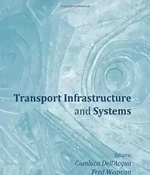 دانلود کتاب Transport infrastructure and systems : proceedings of the AIIT International Congress on Transport Infrastructure and Systems (TIS 2017),…