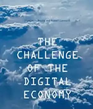 دانلود کتاب The Challenge of the Digital Economy: Markets, Taxation and Appropriate Economic Models – چالش اقتصاد دیجیتال: بازارها، مالیات…