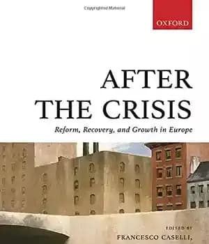 دانلود کتاب After the crisis : reform, recovery, and growth in Europe – پس از بحران: اصلاحات، بهبودی و رشد…