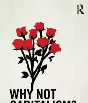 دانلود کتاب Why Not Capitalism? – چرا سرمایه داری نه؟