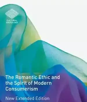 دانلود کتاب The Romantic Ethic and the Spirit of Modern Consumerism – اخلاق رمانتیک و روح مصرف گرایی مدرن