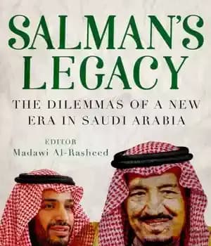 دانلود کتاب SalmanÖs Legacy: The Dilemmas of a New Era in Saudi Arabia – میراث سلمان: معضلات عصر جدید در…