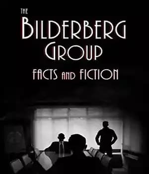 دانلود کتاب The Bilderberg Group: Facts & Fiction – گروه بیلدربرگ: حقایق و داستان