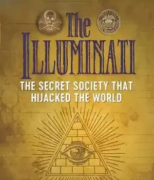 دانلود کتاب The Illuminati: The Secret Society That Hijacked the World – ایلومیناتی: انجمن مخفی که جهان را ربود