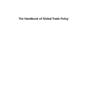 دانلود کتاب The Handbook Of Global Trade Policy – کتاب راهنمای سیاست تجارت جهانی