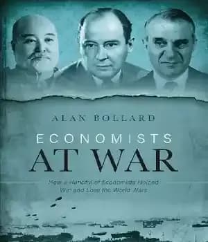 دانلود کتاب Economists at War: How a Handful of Economists Helped Win and Lose the World Wars – اقتصاددانان در…