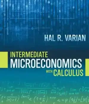 دانلود کتاب Intermediate Microeconomics with Calculus – اقتصاد خرد متوسط با حساب دیفرانسیل و انتگرال