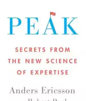 دانلود کتاب Peak: Secrets from the New Science of Expertise – قله: اسرار از علم جدید تخصص