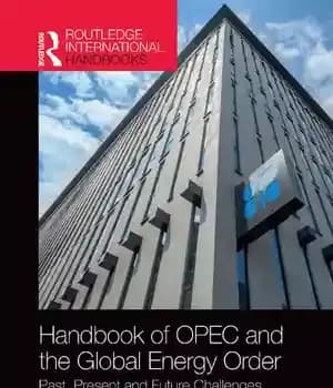 دانلود کتاب Handbook of OPEC and the Global Energy Order: Past, Present and Future Challenges – کتاب راهنمای اوپک و…