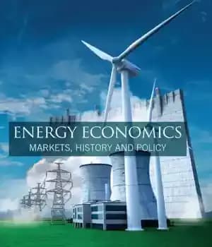 دانلود کتاب Energy economics: markets, history and policy – اقتصاد انرژی: بازارها، تاریخ و سیاست