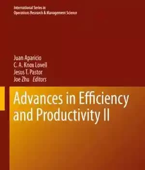 دانلود کتاب Advances in Efficiency and Productivity II – پیشرفت در بهره وری و بهره وری II