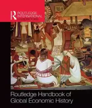 دانلود کتاب Routledge Handbook of Global Economic History – کتابچه راهنمای تاریخ اقتصاد جهانی راتلج
