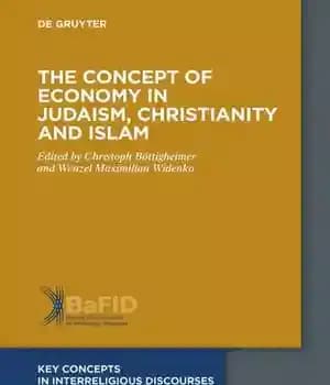 دانلود کتاب The Concept of Economy in Judaism, Christianity and Islam – مفهوم اقتصاد در یهودیت، مسیحیت و اسلام