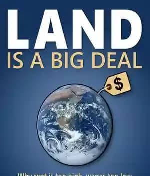 دانلود کتاب Land is a Big Deal: Why rent is too high, wages too low, and what we can do…
