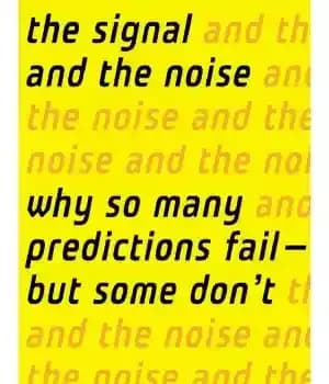 دانلود کتاب The Signal and the Noise Why So Many Predictions Fail ö but Some Don’t – سیگنال و نویز…