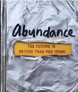 دانلود کتاب Abundance: The Future Is Better Than You Think – فراوانی: آینده بهتر از آن چیزی است که فکر…