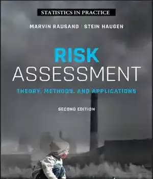 دانلود کتاب Risk Assessment: Theory, Methods, and Applications (Statistics in Practice) – ارزیابی ریسک: تئوری، روش‌ها و کاربردها (آمار در…