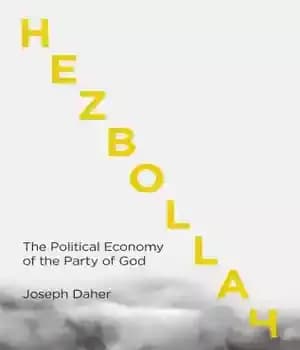 دانلود کتاب Hezbollah: the political economy of Lebanon’s Party of God – حزب الله: اقتصاد سیاسی حزب الله لبنان