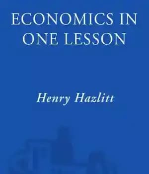 دانلود کتاب Economics in One Lesson: The Shortest and Surest Way to Understand Basic Economics – اقتصاد در یک درس:…